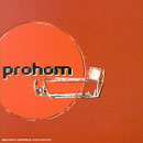 Prohom - 1er Album